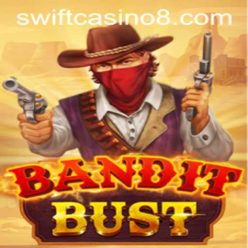 Discovering the Thrills of BanditBust at Swift Casino