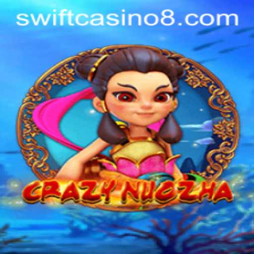 Unveiling the Exciting World of CrazyNuoZha at Swift Casino
