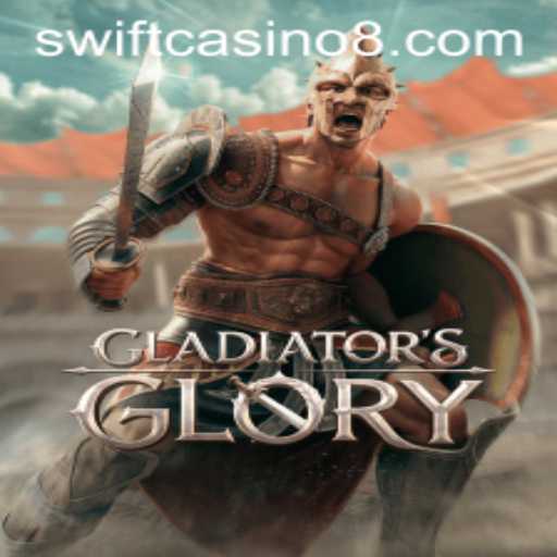 The Thrilling World of GladiatorsGlory at Swift Casino