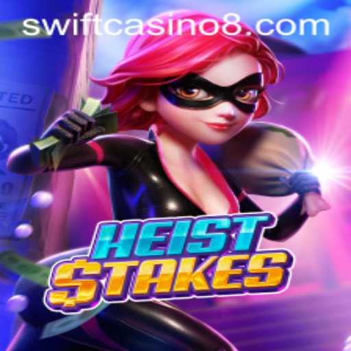 Unveiling HeistStakes: The Thrilling Adventure at Swift Casino