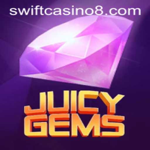 Discover the Thrill of JuicyGems at Swift Casino
