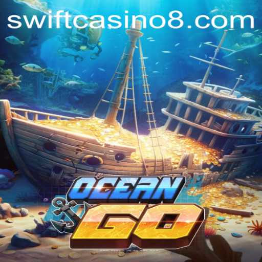 Explore the Thrilling Seas of 'OceanGO' at Swift Casino