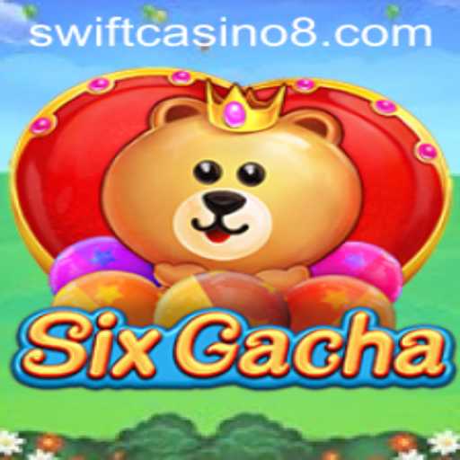 Discover the Thrills of SixGacha at Swift Casino