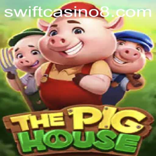 Exploring ThePigHouse: A Swift Casino Adventure